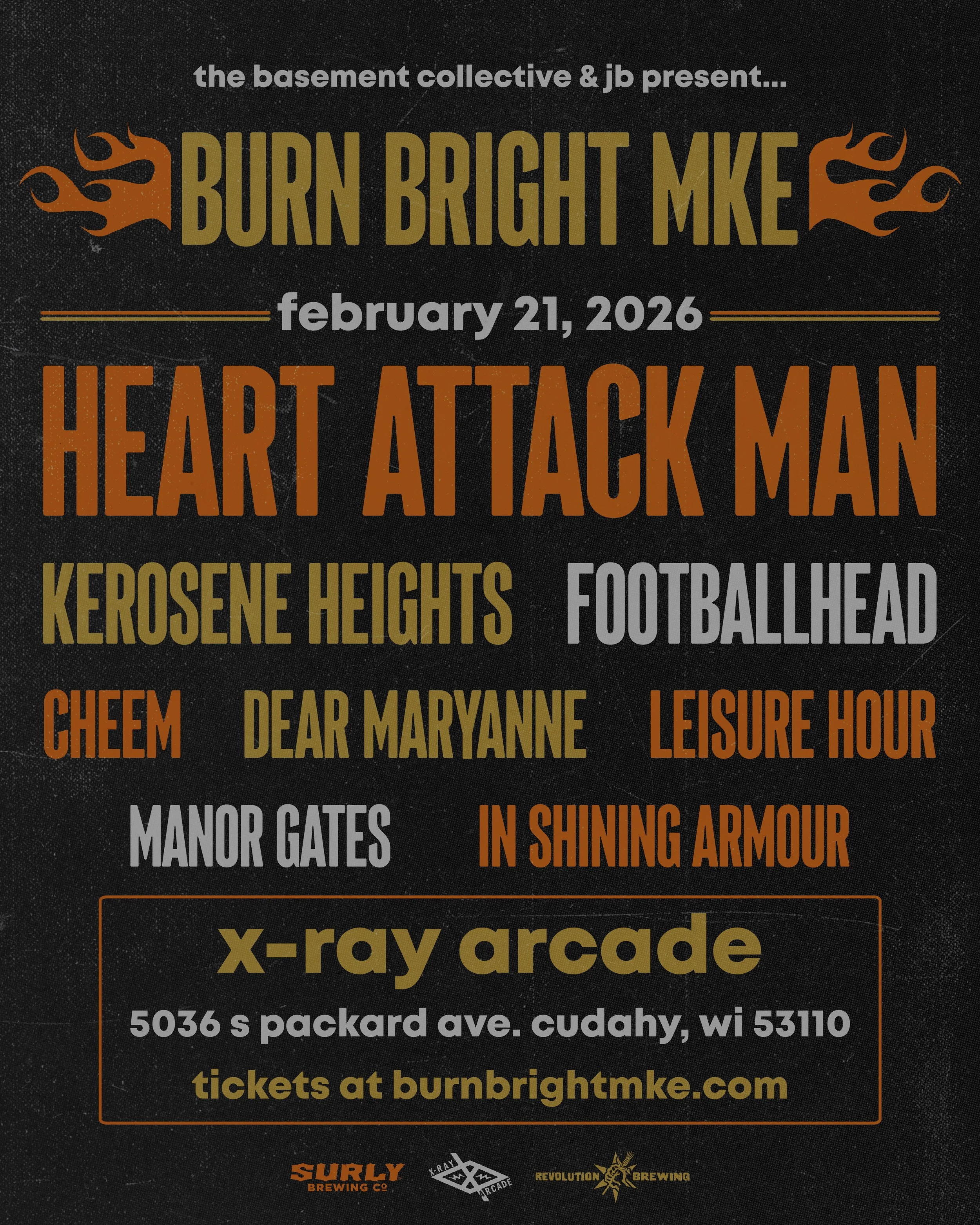 SOLD OUT! Burn Bright MKE 2026 (Day 1) — X-Ray Arcade